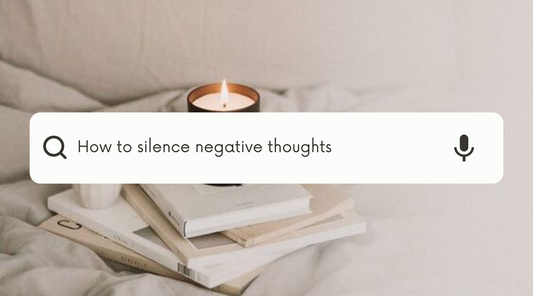 How To Silence Negative Thoughts