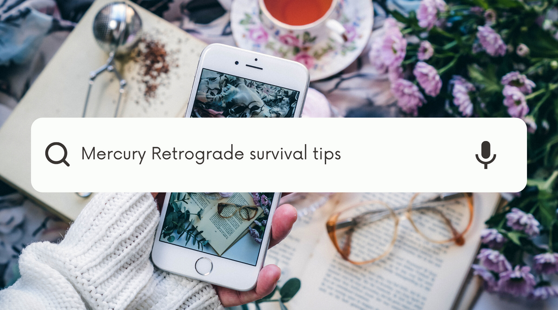 Mercury Retrograde Survival Tips